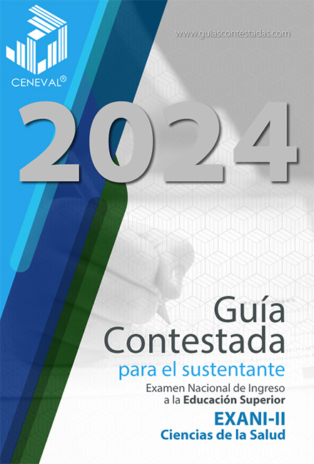 Guía Ceneval Exani II Ciencias de la Salud