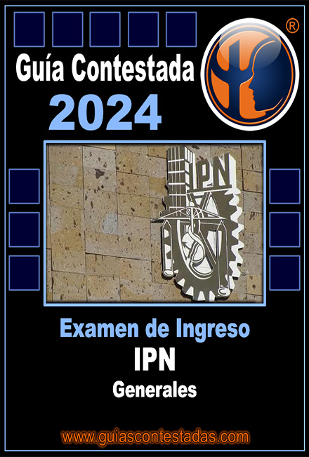 Guía Ingreso al Ipn Generales