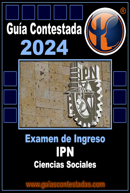 Guía Ingreso al Ipn Ciencias Sociales