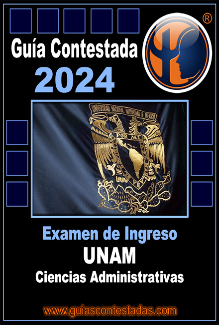 Guía Ingreso a la Unam Ciencias Administrativas